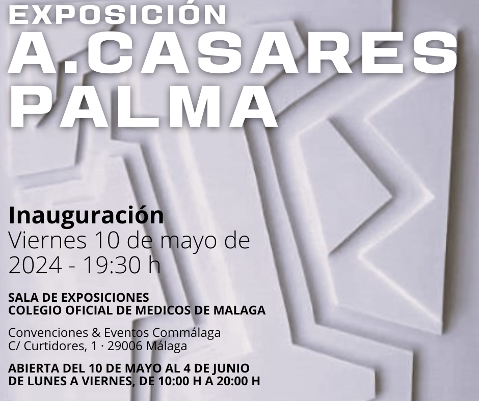 Exposición individual de A.CASARES PALMA